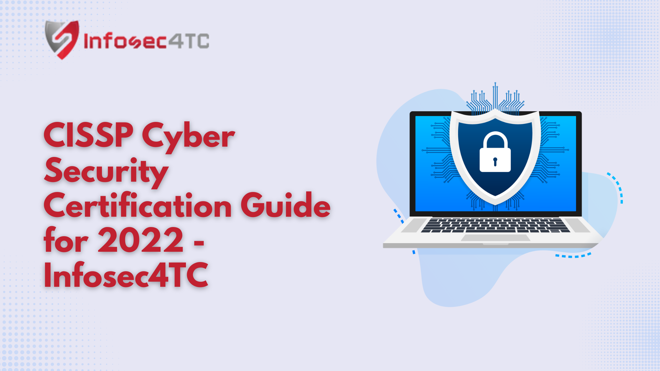 CISSP Cyber Security Certification Guide for 2022 Infosec4TC InfoSec4TC