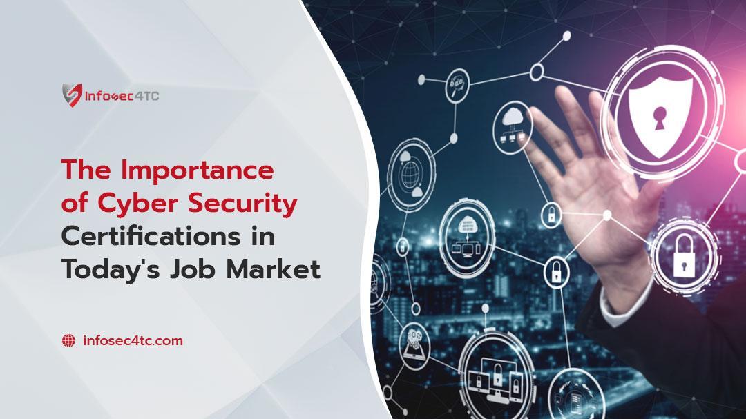 Cyber Security Certifications in Today Job Market