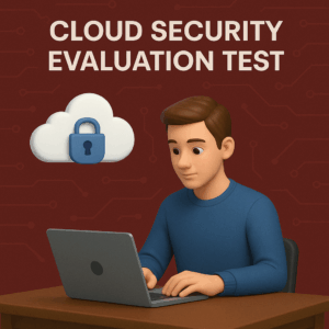 Cloud Security Evaluation Test