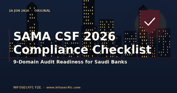 SAMA CSF 2026 compliance checklist for Saudi banks - original cover with Riyadh skyline silhouette and 9-domain shield